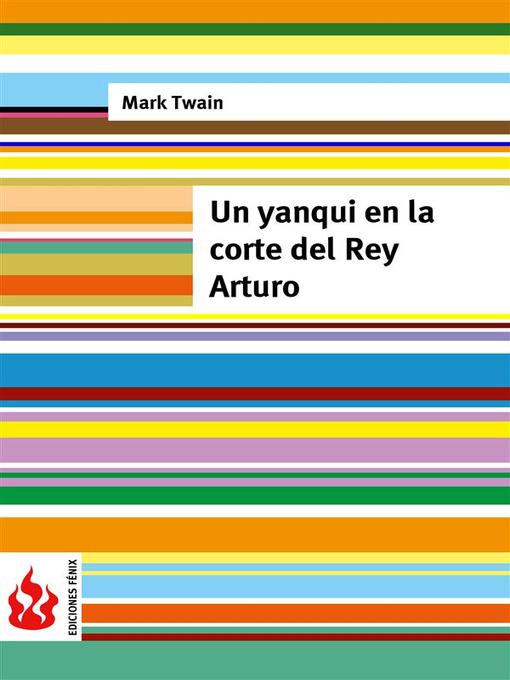 Title details for Un yanqui en la corte del Rey Arturo (low cost). Edición limitada by Mark Twain - Available